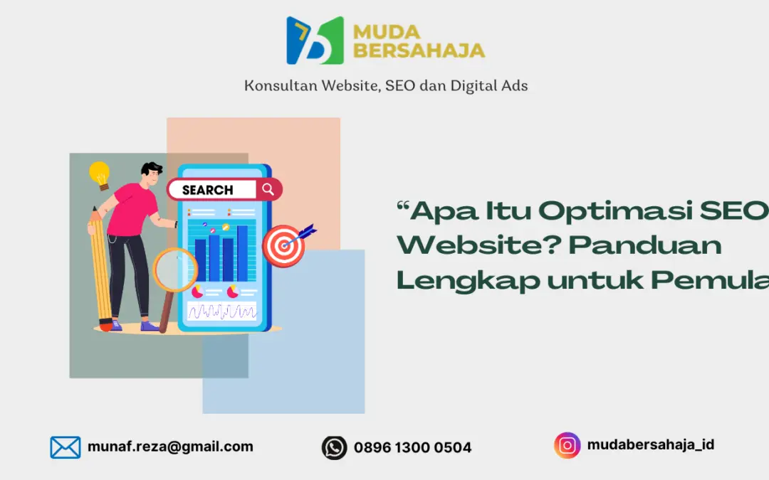 Panduan SEO untuk Pemula – Langkah Praktis Meningkatkan Visibilitas Situs