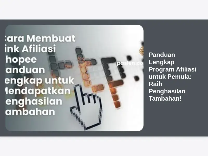Program Afiliasi Paling Menguntungkan 2026 – Panduan Lengkap untuk Penghasilan Maksimal